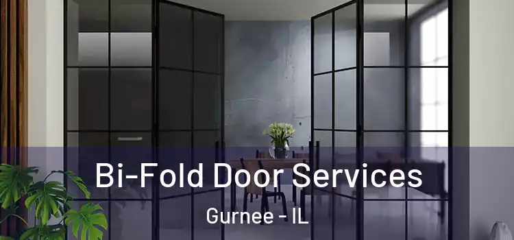 Bi-Fold Door Services Gurnee - IL