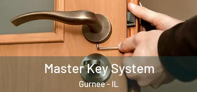 Master Key System Gurnee - IL